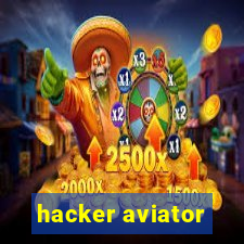 hacker aviator